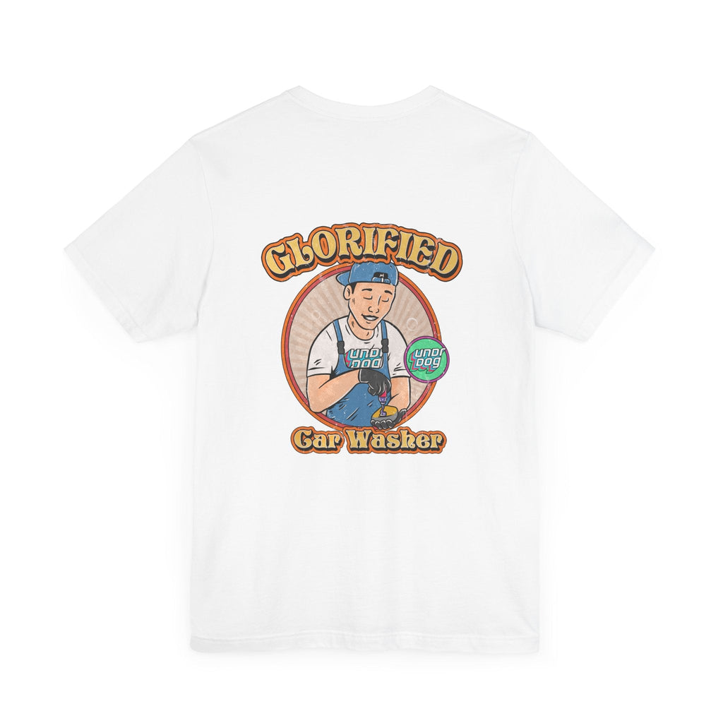 Glorified Car Washer Tee
