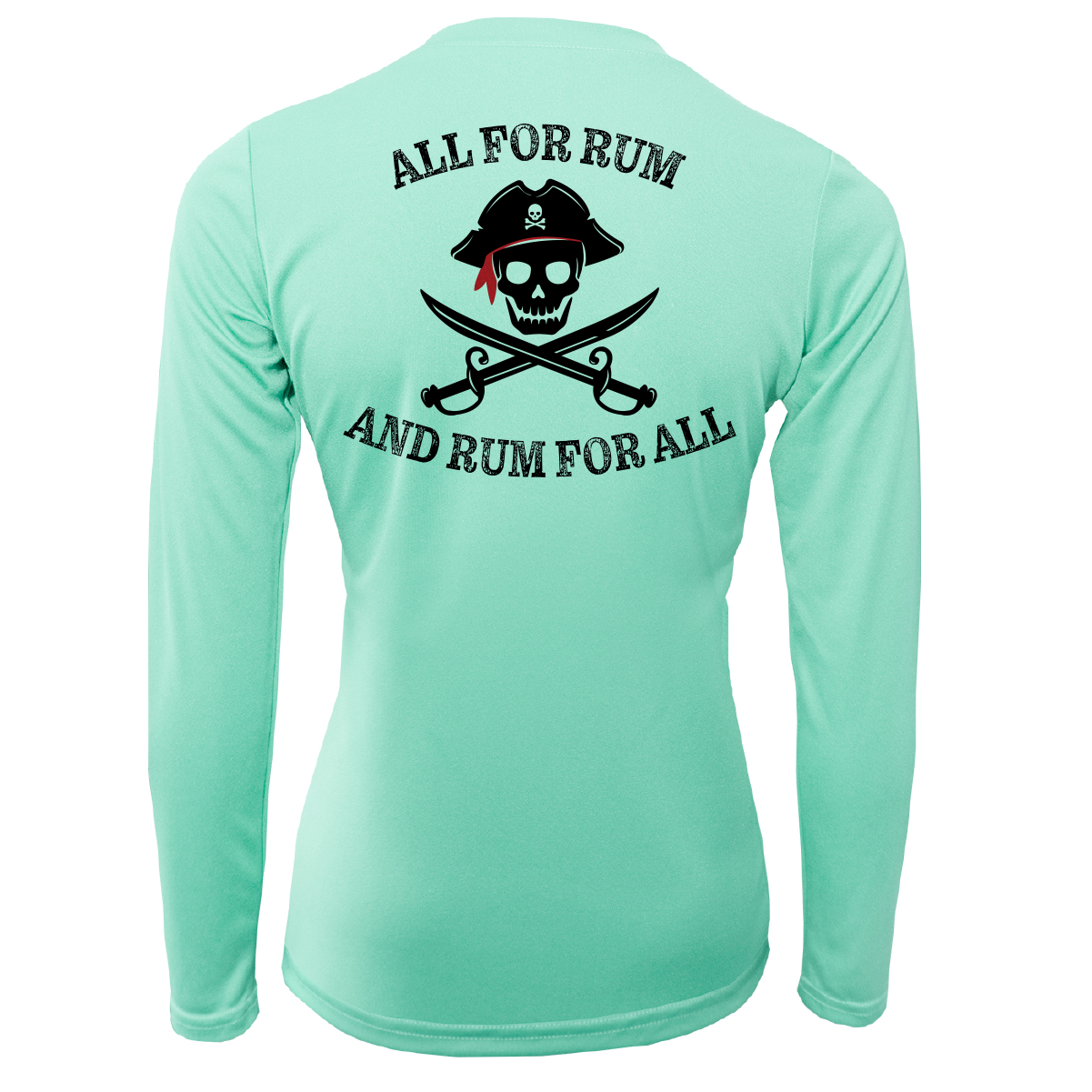 Texas Freshwater Born "All For Rum and Rum For All" Women's Long Sleeve UPF 50+ Dry-Fit Shirt
